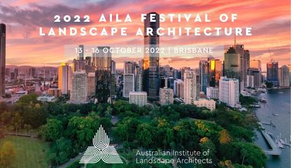 2022 Festival of Landscape Architecture